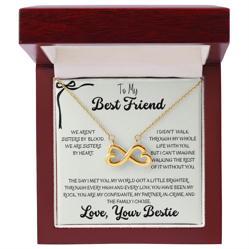 To My Best Friend, The Sister I Chose