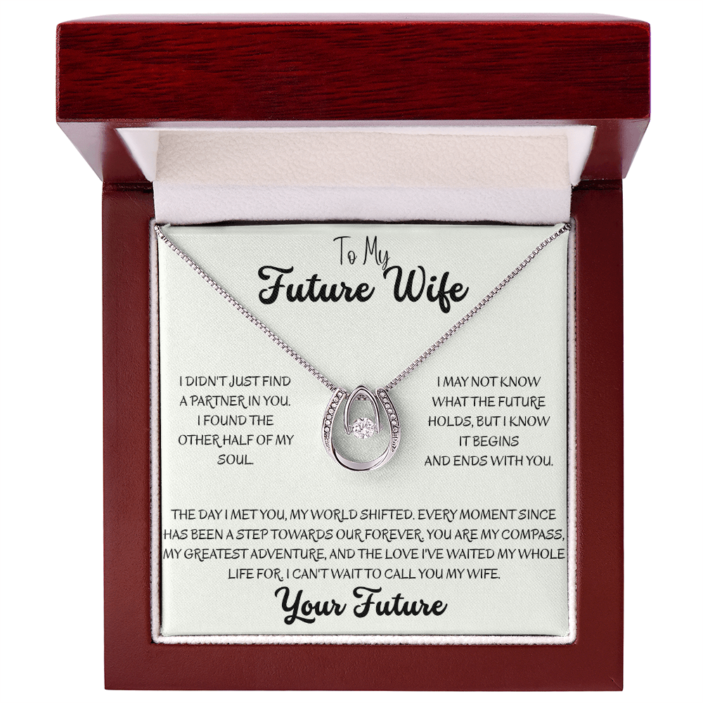 To My Future Wife, The Other Half of My Soul