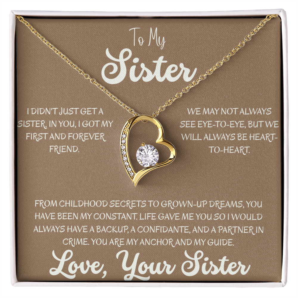 To My Sister, My First & Forever Friend