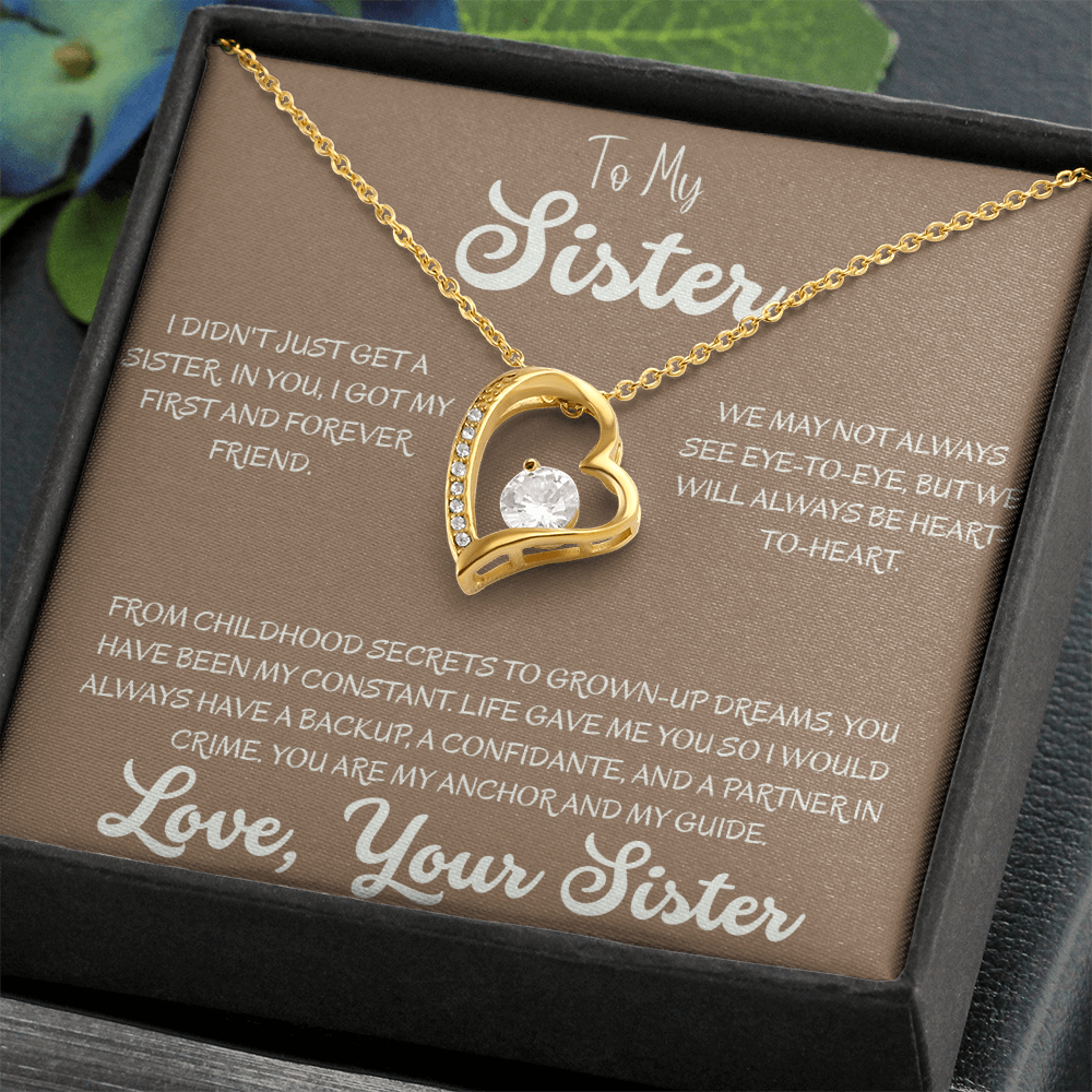 To My Sister, My First & Forever Friend