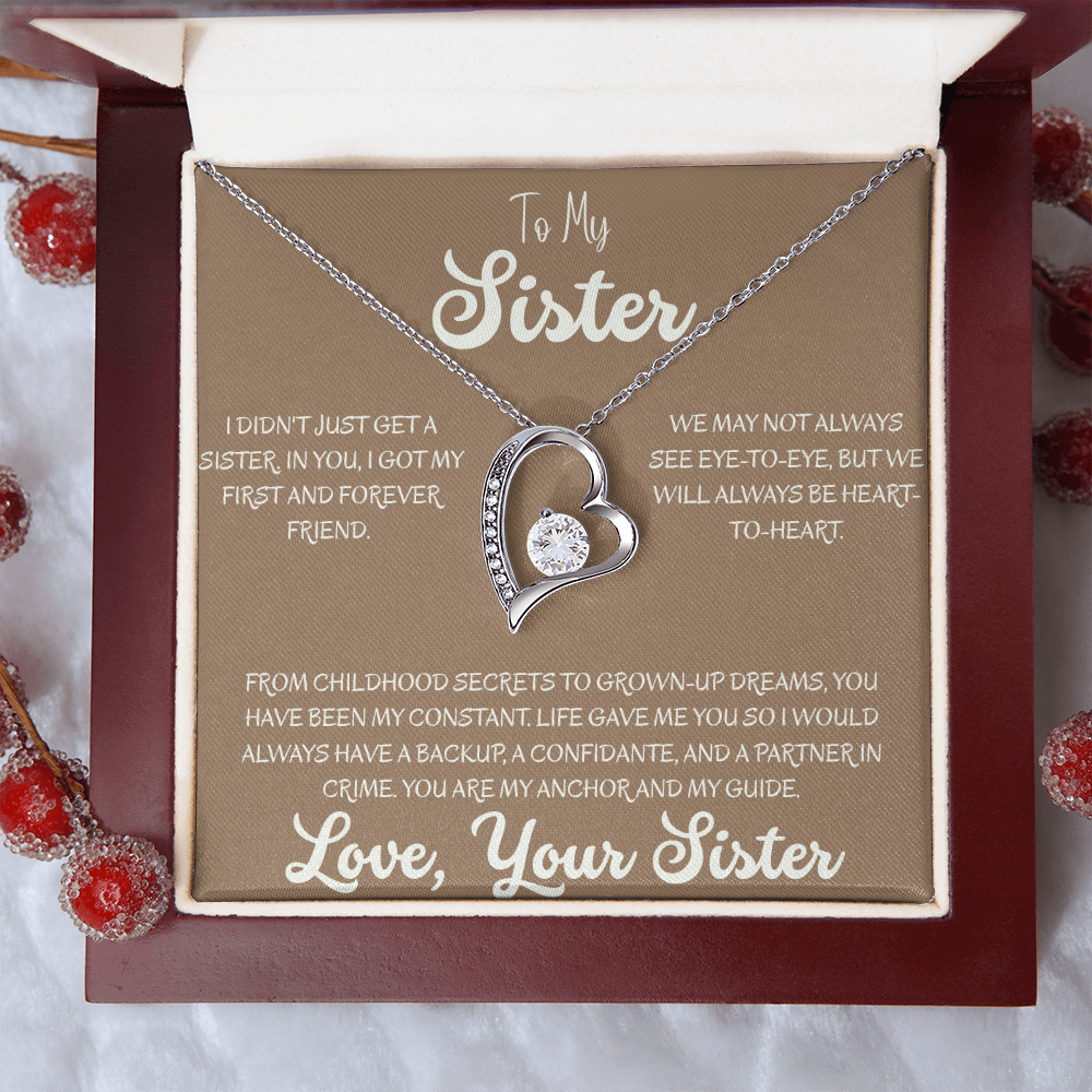 To My Sister, My First & Forever Friend