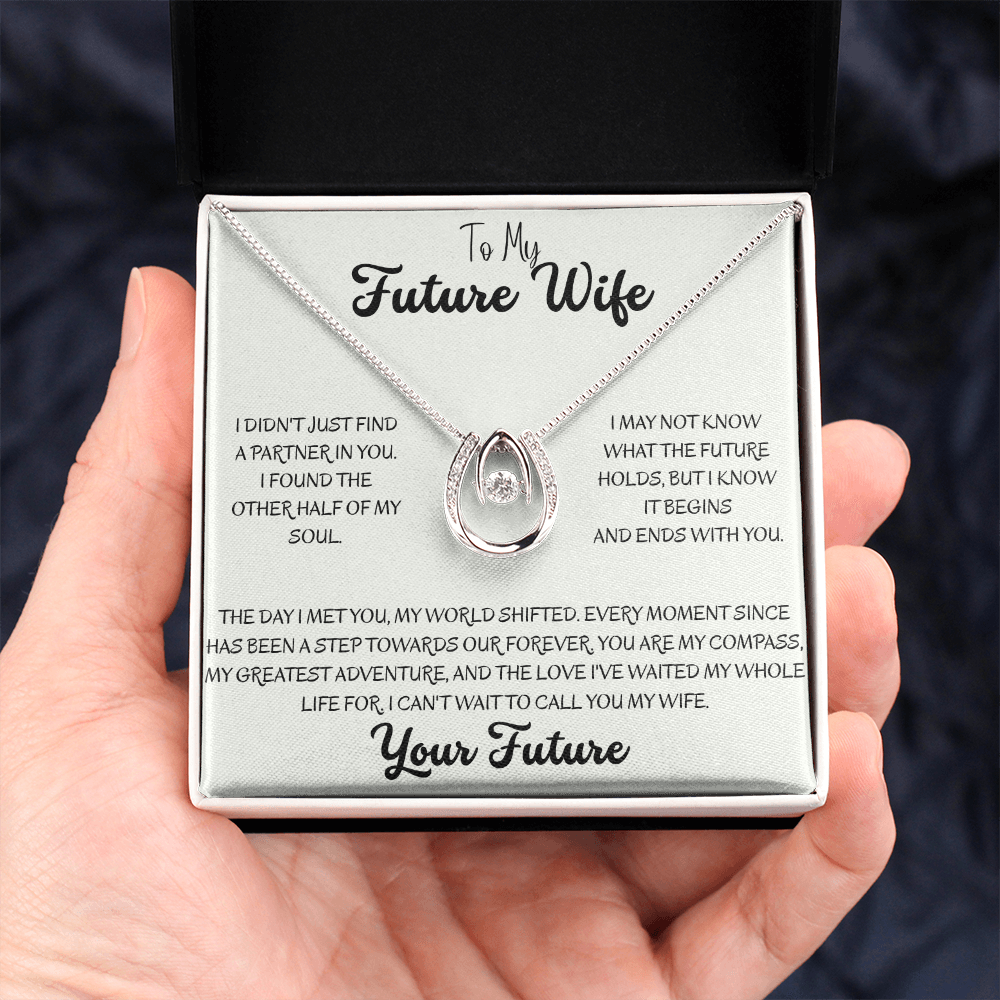 To My Future Wife, The Other Half of My Soul