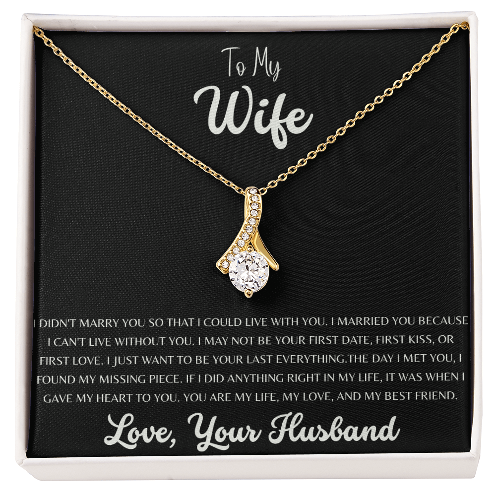 To My Wife, The Best Thing I Ever Did