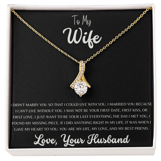 To My Wife, The Best Thing I Ever Did