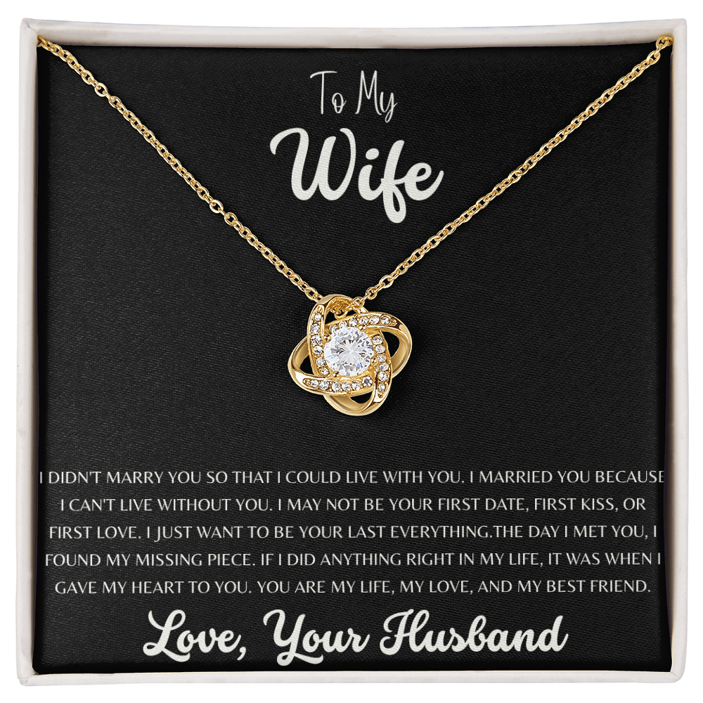 To My Wife: My Forever Knot