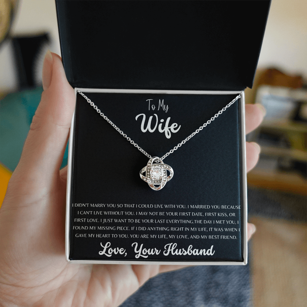 To My Wife: My Forever Knot