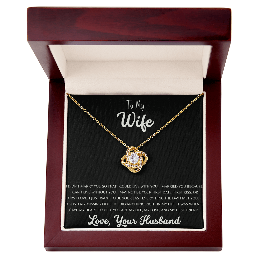 To My Wife: My Forever Knot