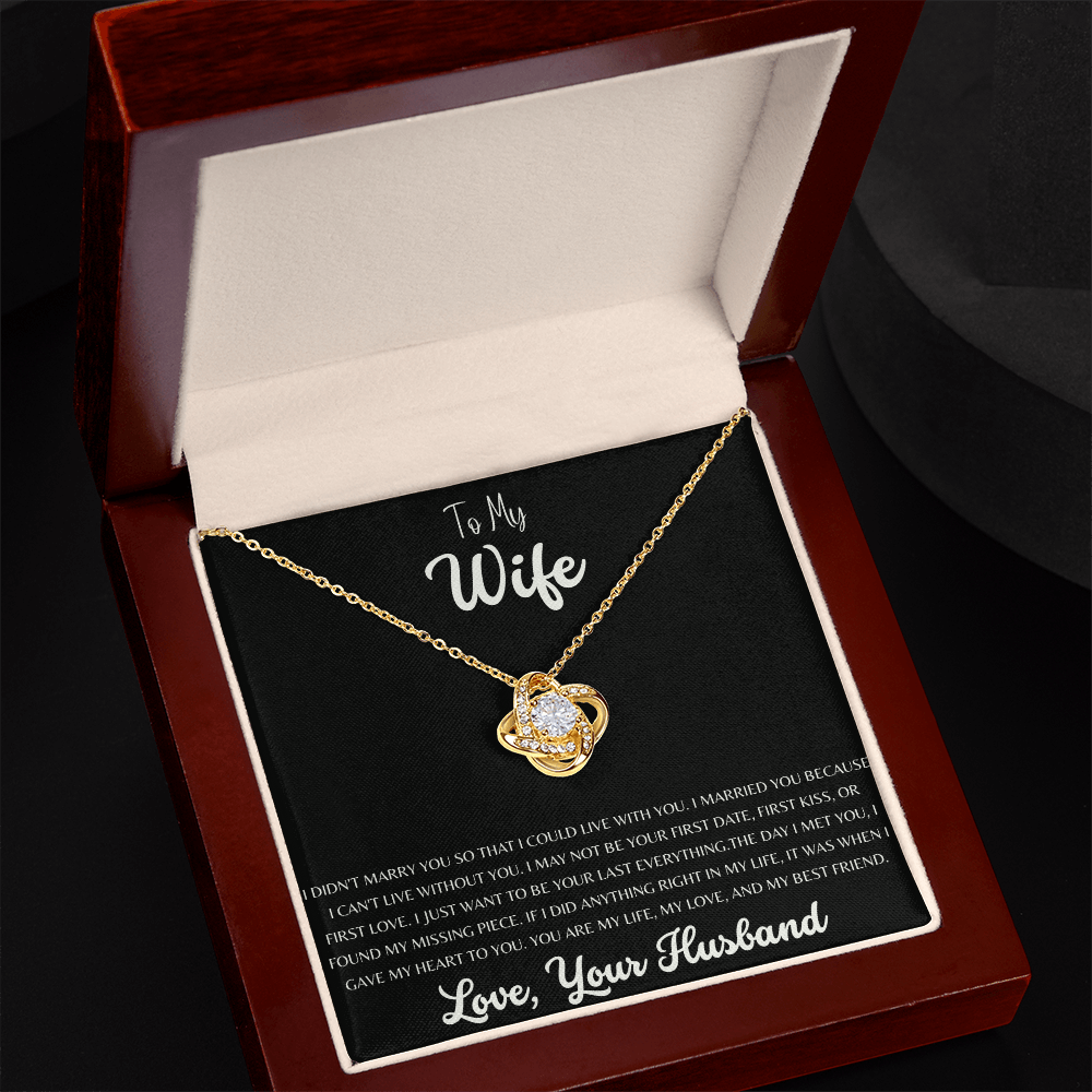 To My Wife: My Forever Knot
