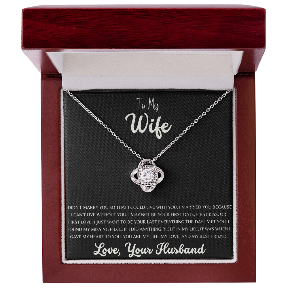 To My Wife: My Forever Knot