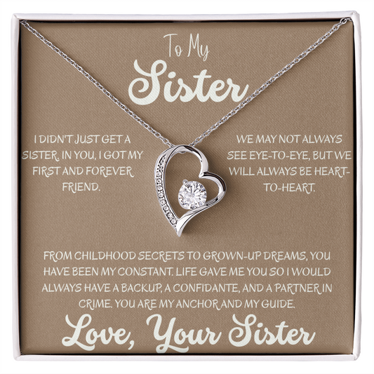 To My Sister, My First & Forever Friend