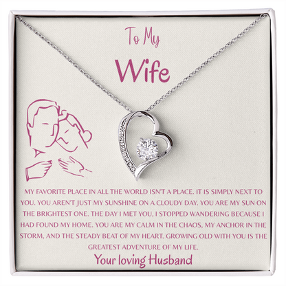 To My Wife, My Favorite Place Is Next To You