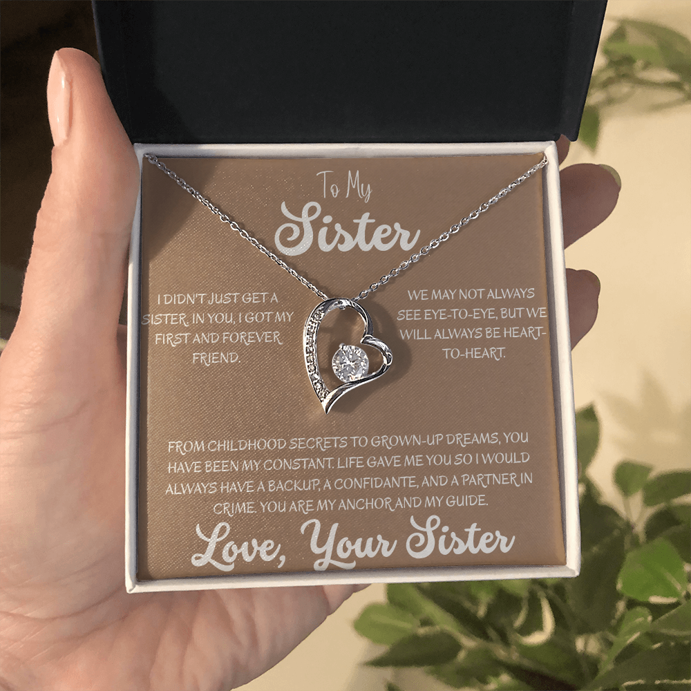 To My Sister, My First & Forever Friend