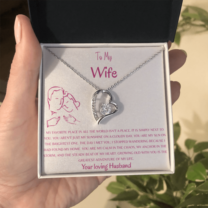 To My Wife, My Favorite Place Is Next To You