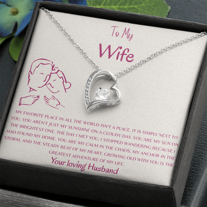 To My Wife, My Favorite Place Is Next To You