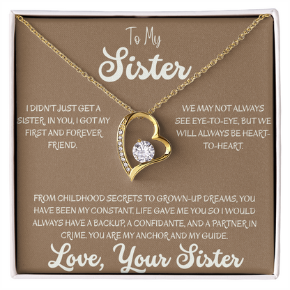 To My Sister, My First & Forever Friend
