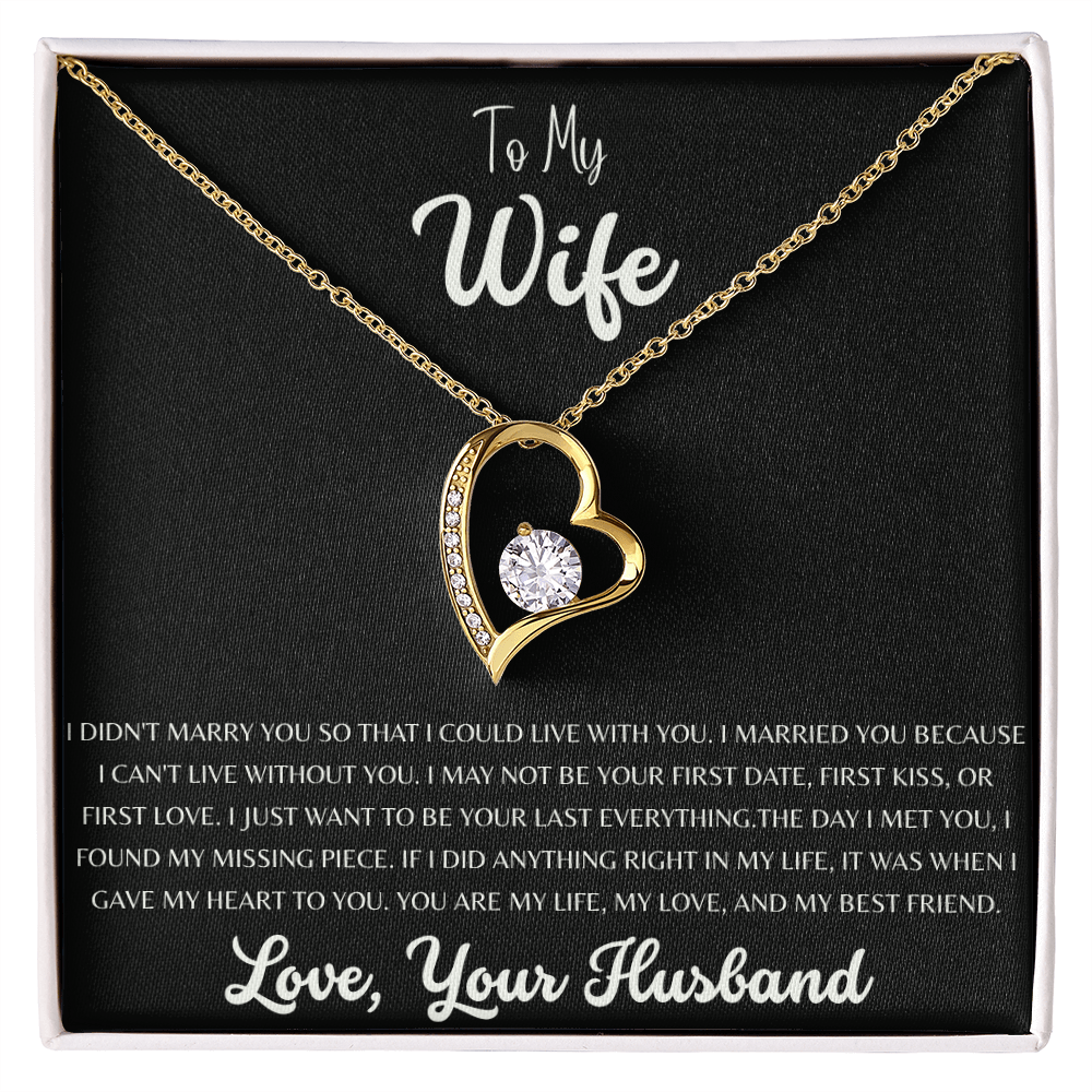 To My Wife, My Last Everything
