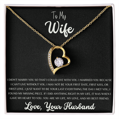 To My Wife, My Last Everything